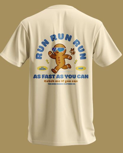 Run Run Run As Fast As You Can Tee